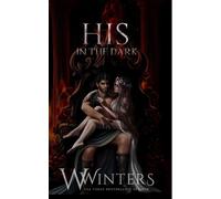 W Winters His in The Dark (Tascabile)