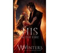W Winters His In The Fire (Tascabile) Hades & Persephone Duology