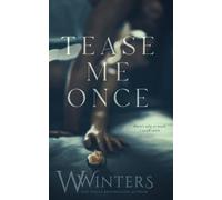 W Winters Tease Me Once (Tascabile)