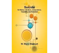 W Wynn Westcott Suicide (Tascabile)
