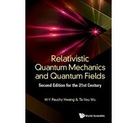 W. Y. Pauchy Hw Relativistic Quantum Mechanics and Quantum Fi (Copertina rigida)