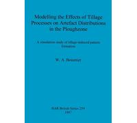 WA Boismier Modelling the Effects of Tillage Processes on Artefact D (Tascabile)