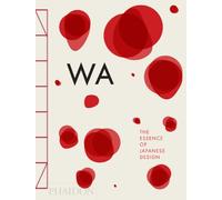 WA. L'essenza del design giapponese