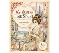 Wa-Modern Time Stroll: A Time-Travel Coloring Journey With an Edo-Era Woman