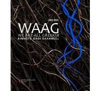 Waag. We are all greeks. 1821-2021
