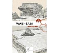 Wabi-sabi. Ediz. italiana e giapponese