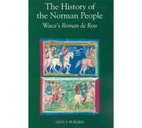 Wace History of the Norman People (Tascabile)