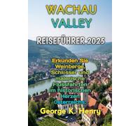 WACHAU VALLEY REISEFÜHRER 2025