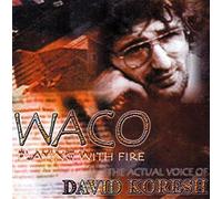 WACO - PLAYING WITH FIRE CD UK DRESSED TO KILL 2000