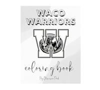 WACO Warriors Coloring Book