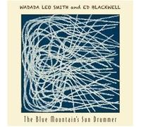 Wadada Leo Smith and Ed Blackwell - The Blue Mountain's Sun Drummer by Wadada Leo Smith and Ed Blackwell (2010) Audio CD