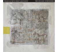 Wadada Leo Smith's Great Lakes Quartet The Chicago Symphonies (CD) Box Set
