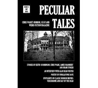 Wade, Chris Peculiar Tales: Issue 2 Book NUOVO
