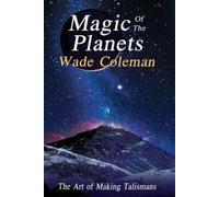 Wade Coleman Magic of the Planets (Tascabile)