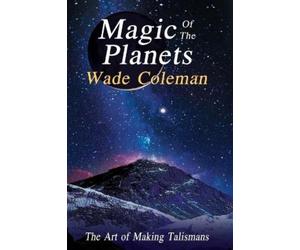 Wade Coleman Magic of the Planets (Tascabile)