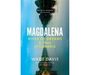 Wade Davis Magdalena (Tascabile)