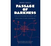 Wade Davis Passage of Darkness (Tascabile)