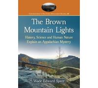 Wade Edward Speer The Brown Mountain Lights (Tascabile)