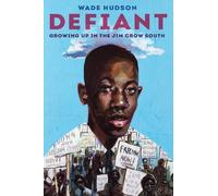 Wade Hudson Defiant (Copertina rigida)