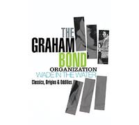 Wade in the Water by Graham Bond (2014-08-03)
