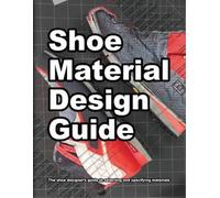 Wade Motawi Shoe Material Design Guide (Tascabile) How Shoes Are Made