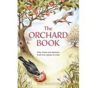 Wade Muggleton The Orchard Book (Tascabile)