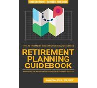 Wade Pfau Retirement Planning Guidebook (Tascabile) Retirement Researcher Guide