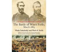 Wade Sokolosky Mark A Smith “To Prepare for Sherman’s Coming” (Tascabile)