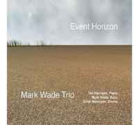 Wade Trio, Mark - Event Horizon