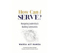 Wadia Ait Hamza How Can i Serve? (Tascabile)