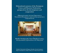 Wadim Strielkowski Educational systems in the European Union and Rus (Tascabile)