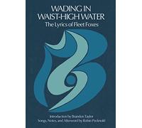 Robin Pecknold Wading in Waist-High Water (Copertina rigida)