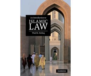 Wael B. Hallaq An Introduction to Islamic Law (Tascabile)