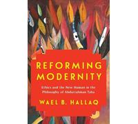 Wael B. Hallaq Reforming Modernity (Copertina rigida)