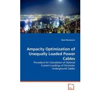 Wael Moutassem Ampacity Optimization of Unequally Loaded Power Cable (Tascabile)