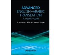 Wafa Abu Hatab El Mustapha Lahlal Advanced English-Arabic Translatio (Tascabile)