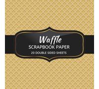 Waffle Scrapbook Paper: 20 Sheets Double Sided Color, Decoupage, Junk Journal & DIY Projects, Decorative Craft Paper Pad for Scrapbooking