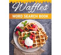 Waffles Word Search Book: Waffle Terms Themed Puzzle Book