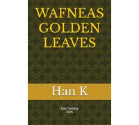 Wafneas: Golden Leaves