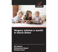 Wagary szkolne a wyniki w nauce dzieci