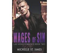 Wages of Sin: A Friends to Lovers Mafia Romance