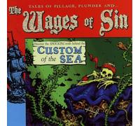 Wages of Sin,the - Custom of the Sea