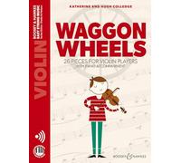 Waggon Wheels (Nouvelle édition) + Audio Online --- Violon et Piano: 26 Pieces for Violin Players with Piano Accompaniment