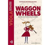 Waggon Wheels + Audio Online - Viola - 26 pieces for viola players-Hugh Colledge