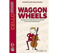 Waggon wheels +Online Audio File --- Violoncelle et Piano: 26 pieces for cello players. Violoncello und Klavier. Ausgabe mit Online-Audiodatei.