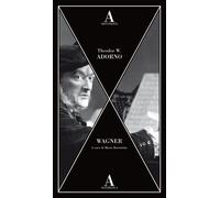 Wagner - Adorno Theodor W.