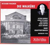 Wagner: Die Walkure by Rysanek; Vickers; Greindl; Varnay; Hotter; Gorr; Knappertsbusch Bayreuth Festival 1958