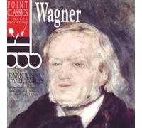 Wagner - Famous Overtures
