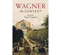 Wagner in Context