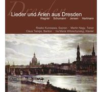 Wagner/ Kurosawa/ Nagy/ Temps/ Witoschynsky - Songs & Arias From Dresden